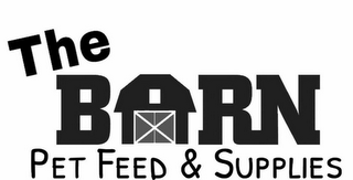 THE BARN PET FEED & SUPPLIES