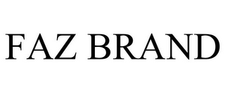 FAZ BRAND