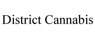 DISTRICT CANNABIS