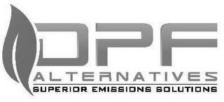 DPF ALTERNATIVES SUPERIOR EMISSIONS SOLUTIONS