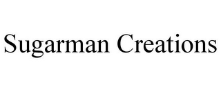 SUGARMAN CREATIONS