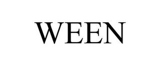 WEEN