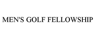 MEN'S GOLF FELLOWSHIP