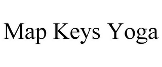 MAP KEYS YOGA
