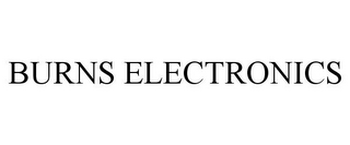 BURNS ELECTRONICS