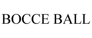 BOCCE BALL