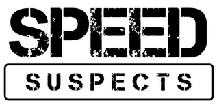 SPEED SUSPECTS