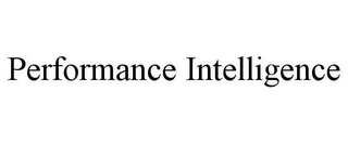 PERFORMANCE INTELLIGENCE