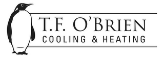 T.F. O'BRIEN COOLING & HEATING