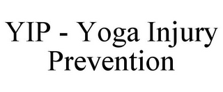 YIP - YOGA INJURY PREVENTION