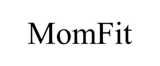 MOMFIT