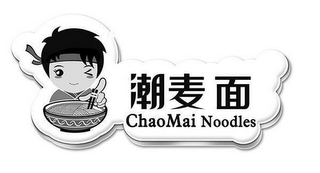 CHAOMAI NOODLES