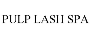 PULP LASH SPA