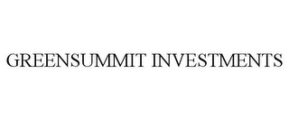 GREENSUMMIT INVESTMENTS
