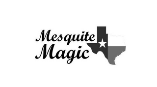 MESQUITE MAGIC