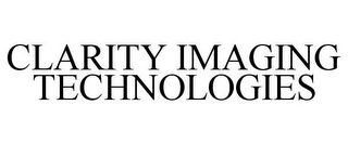 CLARITY IMAGING TECHNOLOGIES