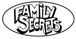 FAMILY SECRETS