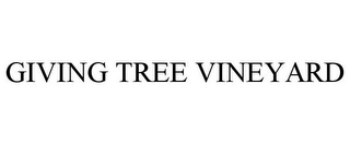 GIVING TREE VINEYARD