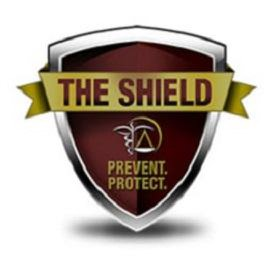 THE SHIELD PREVENT. PROTECT.