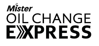 MISTER OIL CHANGE EXPRESS