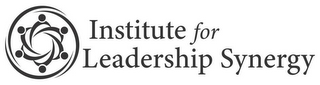 INSTITUTE FOR LEADERSHIP SYNERGY