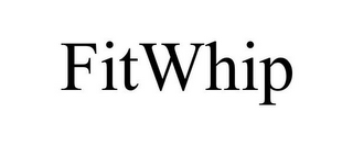 FITWHIP