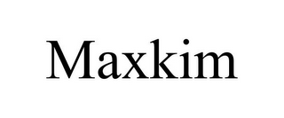 MAXKIM