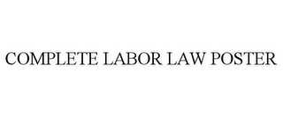 COMPLETE LABOR LAW POSTER