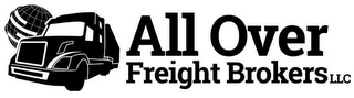 ALL OVER FREIGHT BROKERS LLC