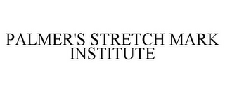 PALMER'S STRETCH MARK INSTITUTE