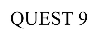 QUEST 9