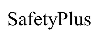 SAFETYPLUS