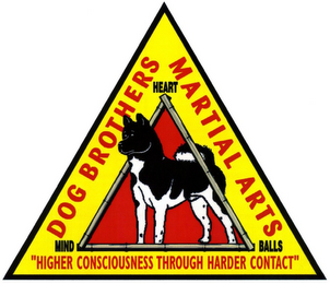 DOG BROTHERS MARTIAL ARTS - HEART MIND BALLS - "HIGHER CONSCIOUSNESS THROUGH HARDER CONTACT"