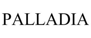PALLADIA