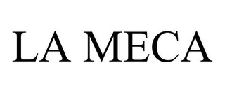 LA MECA