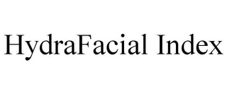 HYDRAFACIAL INDEX