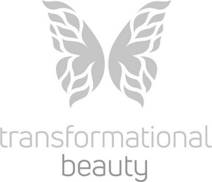 TRANSFORMATIONAL BEAUTY