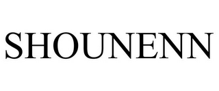SHOUNENN