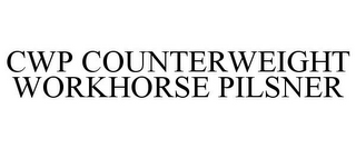 CWP COUNTERWEIGHT WORKHORSE PILSNER