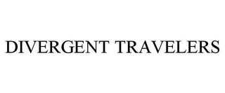 DIVERGENT TRAVELERS