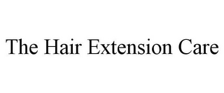 THE HAIR EXTENSION CARE