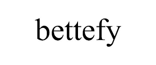 BETTEFY