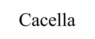 CACELLA