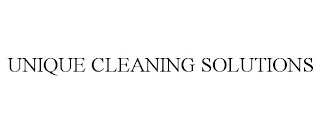 UNIQUE CLEANING SOLUTIONS