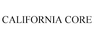 CALIFORNIA CORE