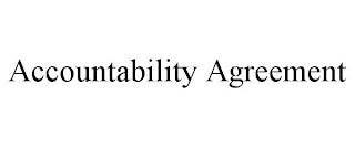 ACCOUNTABILITY AGREEMENT