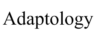 ADAPTOLOGY