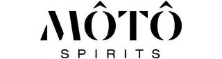 MOTO SPIRITS