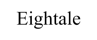 EIGHTALE