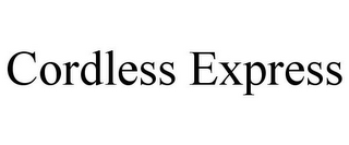 CORDLESS EXPRESS